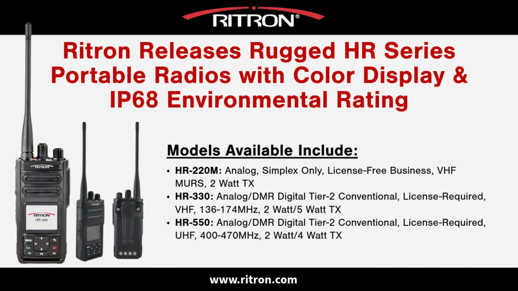 Ritron Releases Rugged HR Series 2-Way Portable Radios with Color Display and IP68 Environmental Rating